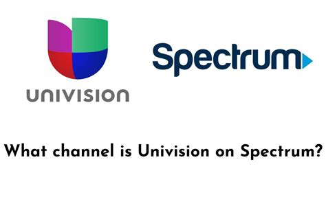On May 11, 2012, AT&T U-verse signed. . Spectrum univision channel